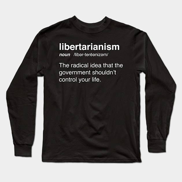 Funny United States Election Libertarian Party Long Sleeve T-Shirt by Wizardmode